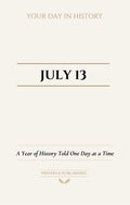 Date with History: July 13 - Front Cover