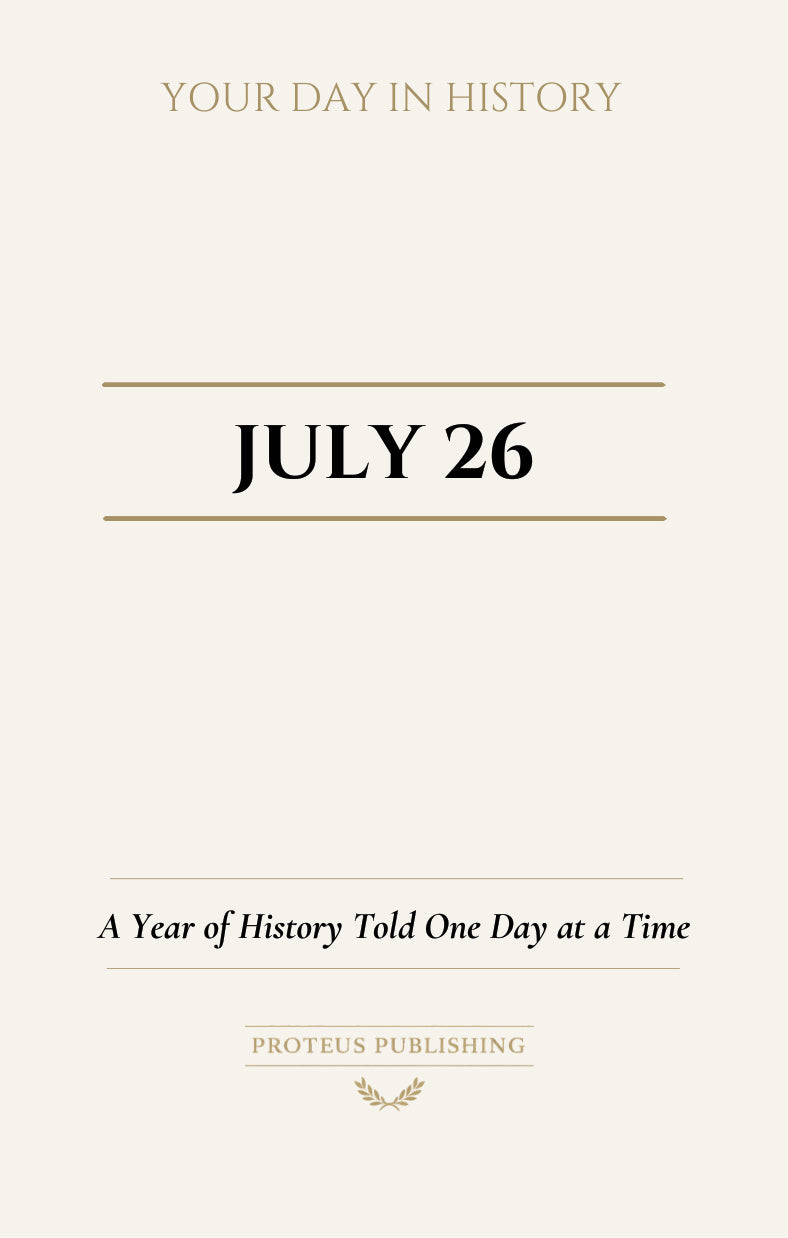 Date with History: July 26 - Front Cover