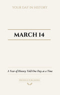 Date with History: March 14 - Front Cover