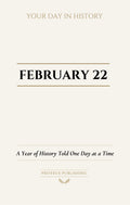 Date with History: February 22 - Front Cover