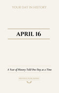 Date with History: April 16 - Front Cover