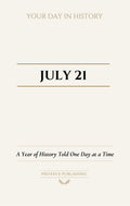 Date with History: July 21 - Front Cover
