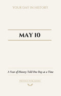 Date with History: May 10 - Front Cover