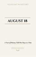 Date with History: August 18 - Front Cover