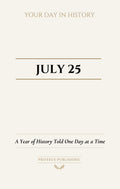 Date with History: July 25 - Front Cover
