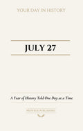 Date with History: July 27 - Front Cover