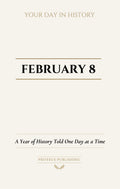 Date with History: February 8 - Front Cover