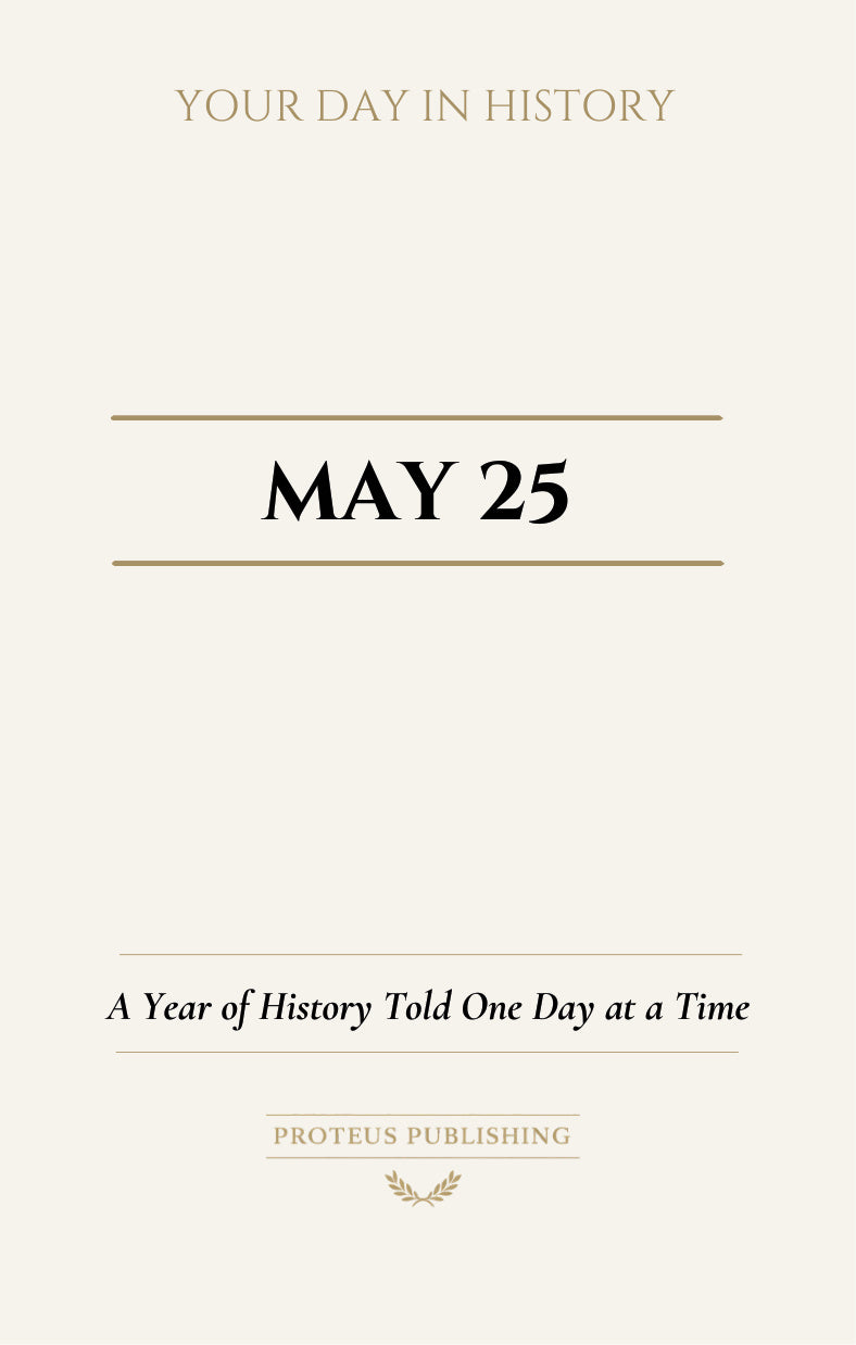 Date with History: May 25 - Front Cover