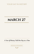 Date with History: March 27 - Front Cover