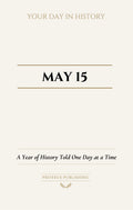 Date with History: May 15 - Front Cover