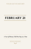 Date with History: February 21 - Front Cover
