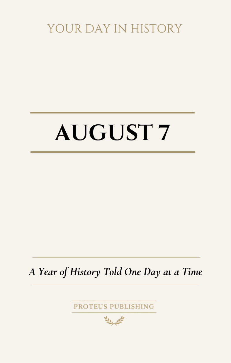 Date with History: August 7 - Front Cover